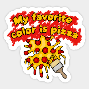 My Favorite Color is Pizza- Red Background Sticker